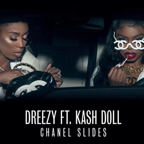 dreezy chanel slides mp3|Chanel Slides .